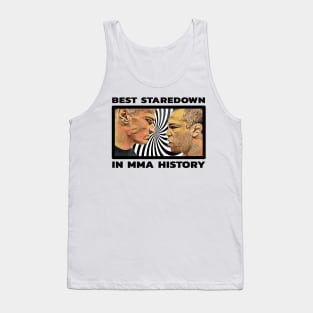 Best Staredown In MMA History Tank Top